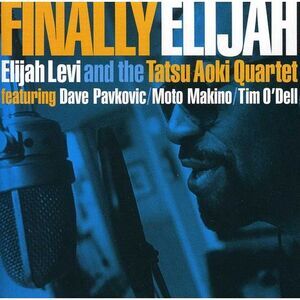 Elijah Levi - Finally Elijah  CD